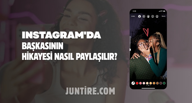Instagram’da Başkasının Hikayesi Nasıl Paylaşılır?