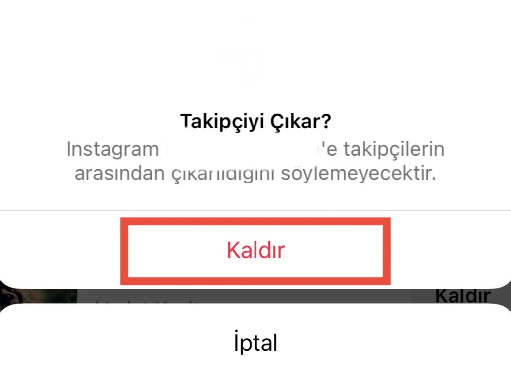 Instagram takipçi silme onayı