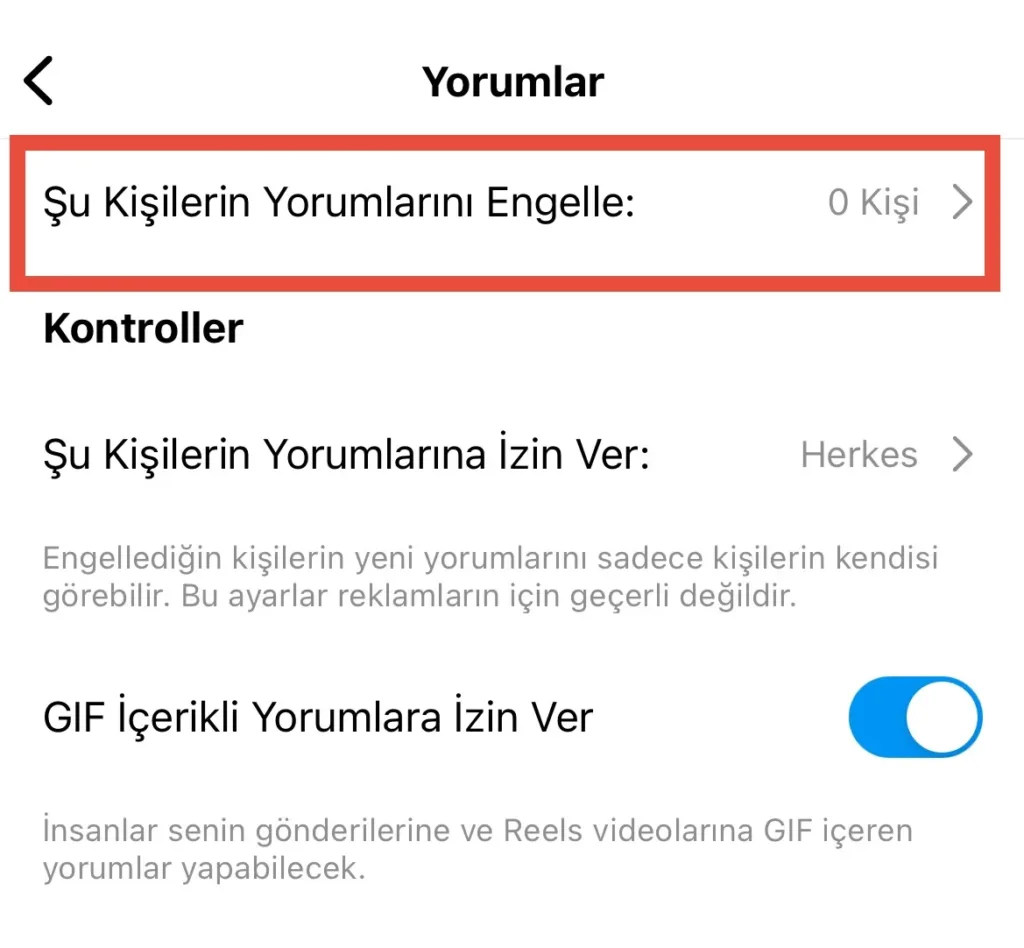 instagramda yorum yapacak kişiler engelleme listesi