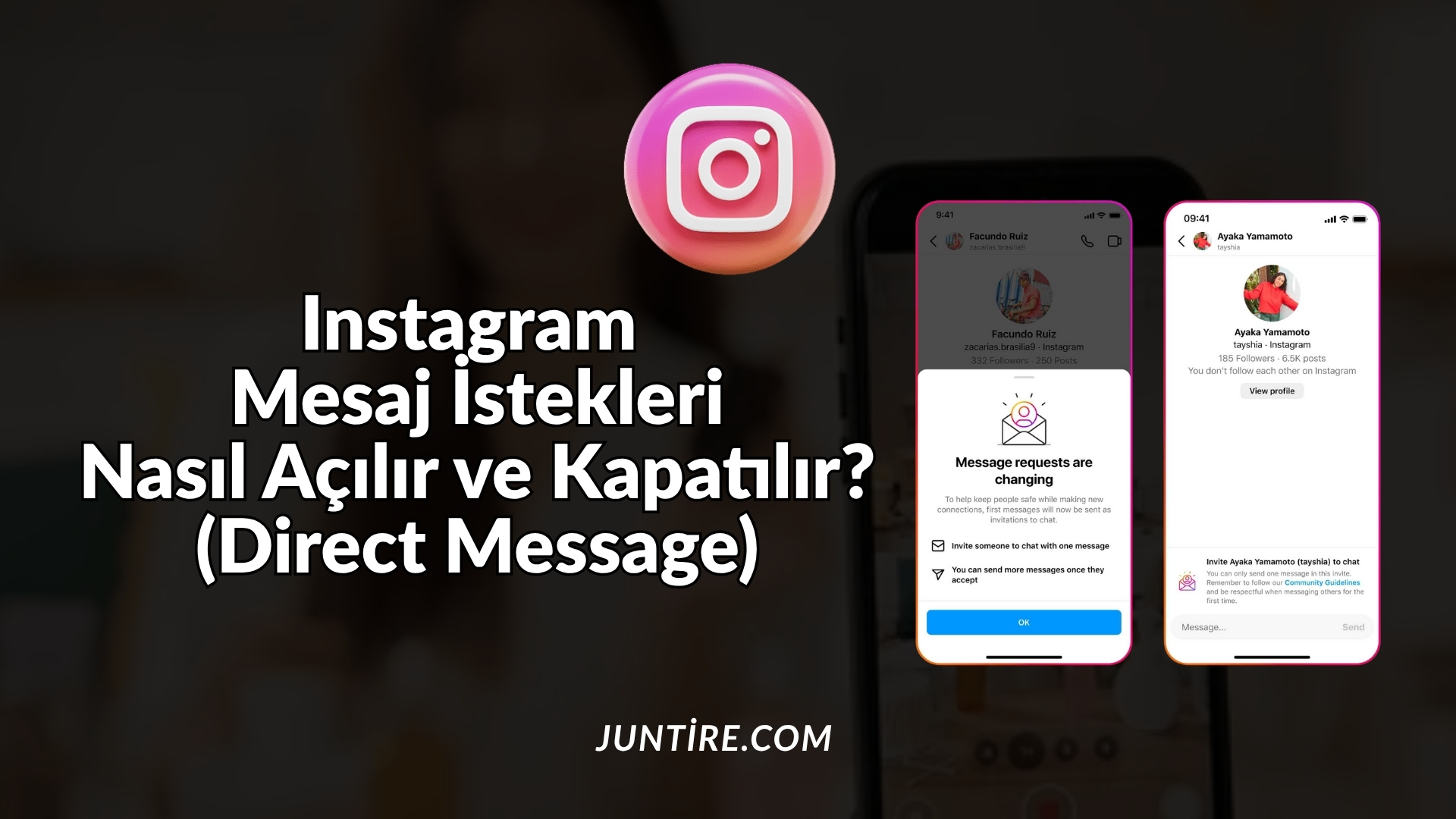 Instagram Mesaj İstekleri Nasıl Açılır ve Kapatılır? (DM)
