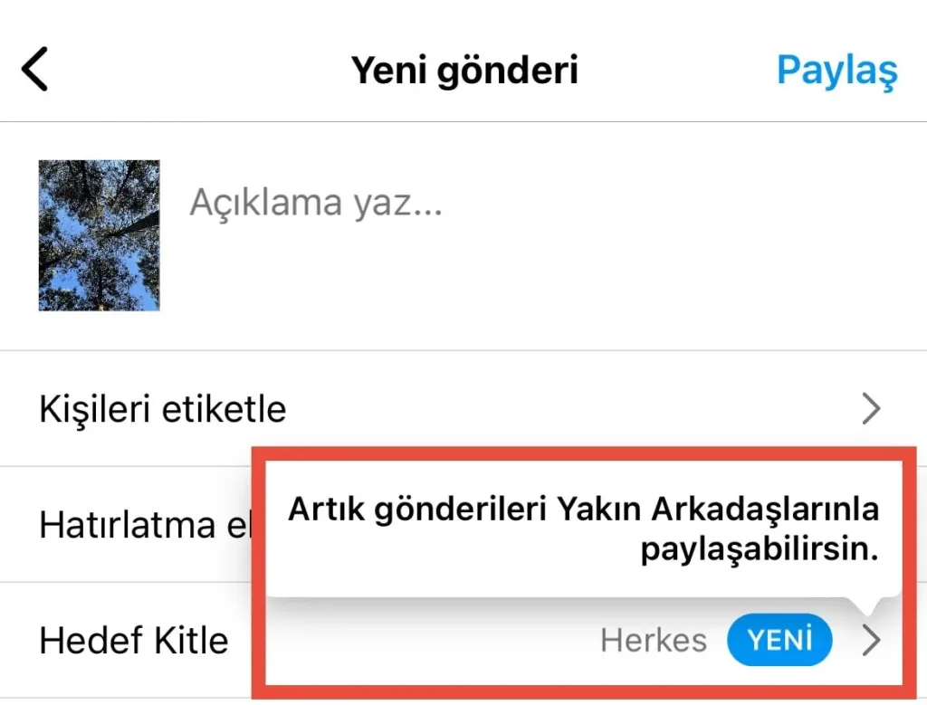 Instagram post paylaşırken hedef kitle seçimi