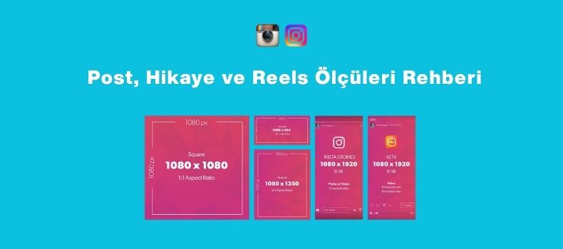 Instagram Post, Hikaye ve Reels Ölçüleri