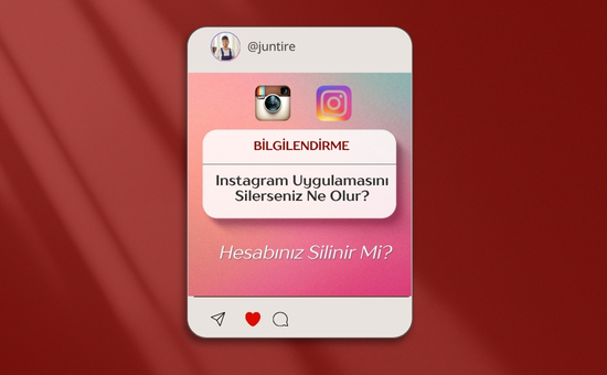 Instagram Uygulamasını Silince Ne Olur? Hesabın Silinir mi?