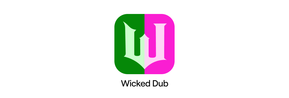 Twitch Wicked Dub