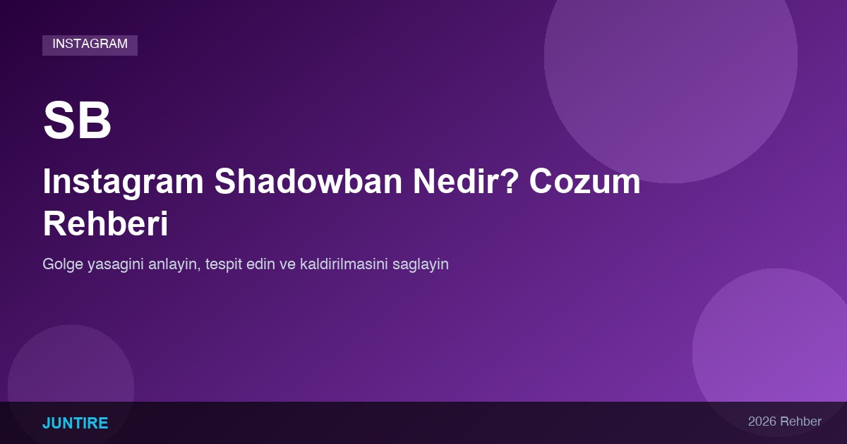 Instagram Shadowban Nedir?