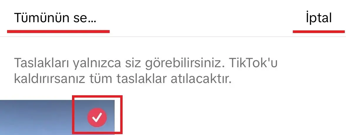 tiktok taslaklar nasıl silinir