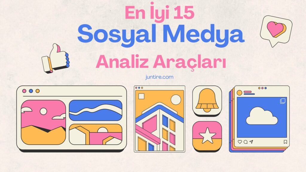 Sosyal Medya Başarınızı Ölçmek için En İyi Analiz Araçları