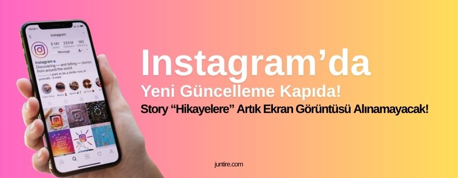 Instagram’da Gizlilik Artıyor: Ekran Görüntüsü Engeli Kapıda!