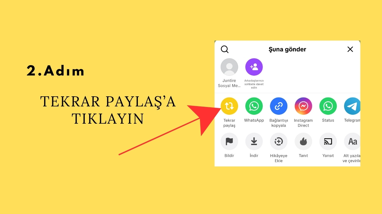 "Yeniden Paylaş" Butonunu Bulun: Açılan seçenekler arasında "Yeniden Paylaş" (Repost) düğmesine tıklayın.
