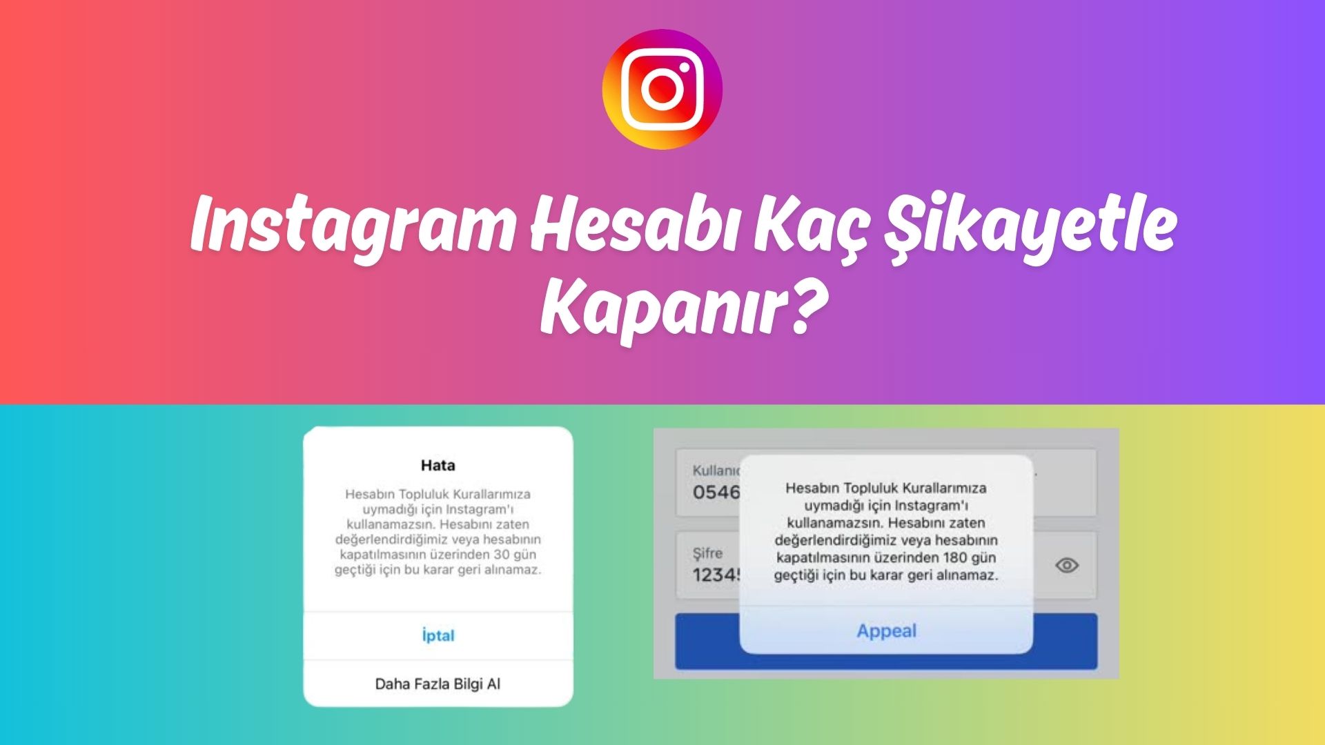 Instagram Hesabı Kaç Şikayetle Kapanır? (Gerçekler ve Yanlış Bilinenler)